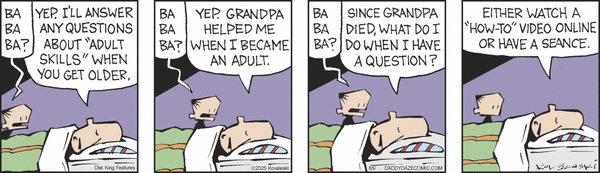 Daddy Daze for 8/9/2025