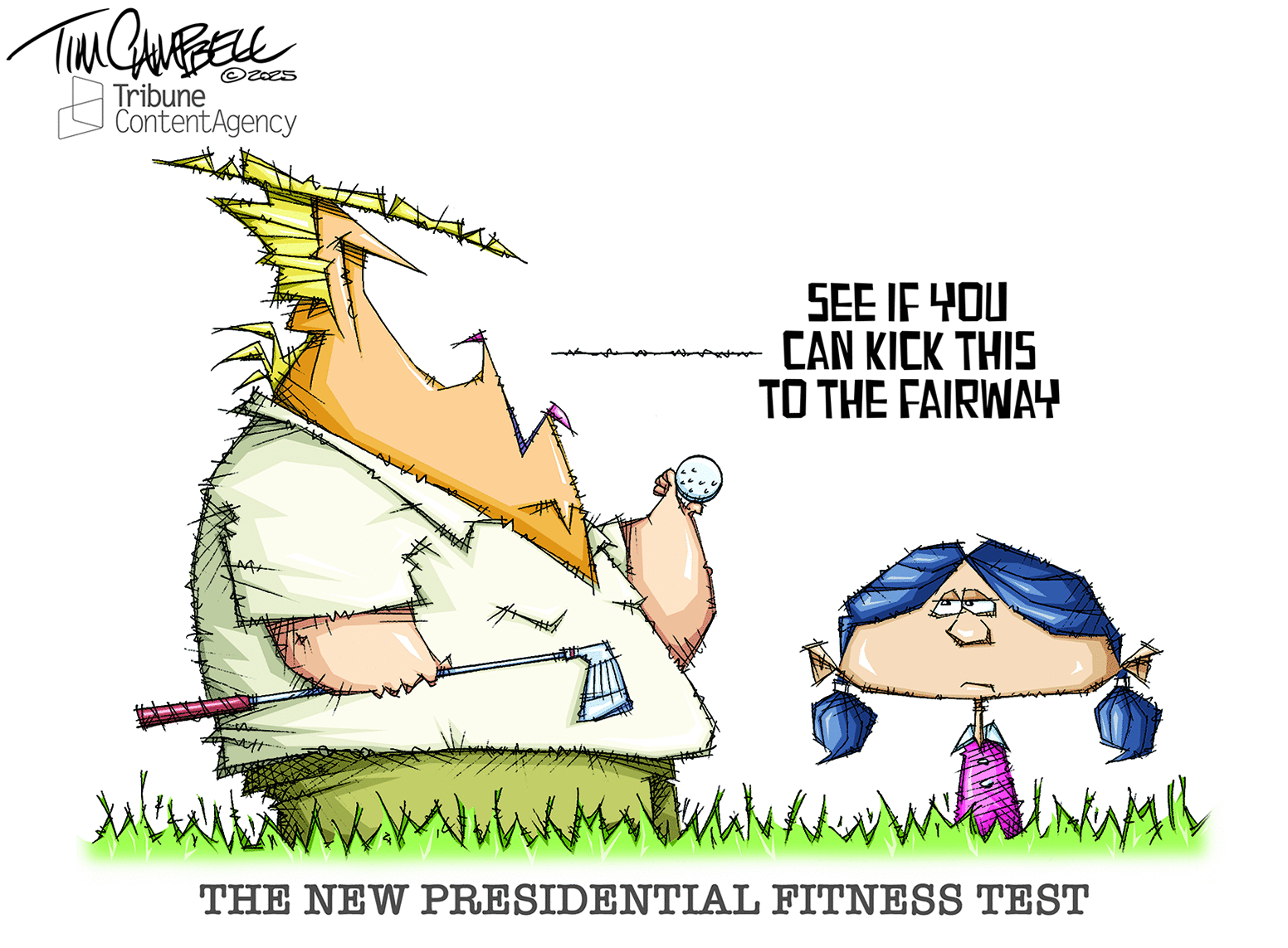 Tim Campbell for 8/5/2025 | Tim Campbell | Comics | ArcaMax Publishing
