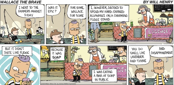 click or tap to zoom Wallace The Brave for 11/2/2025