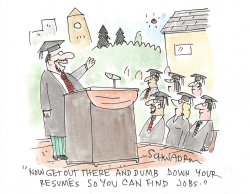 Graduates Advised to Dumb Down Resumes