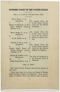 The first page of the printed copy of the Supreme Court’s desegregation decision in Brown v. Board of Education, May 17, 1954.
              Smithsonian National Museum of American History