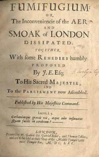 In his 1661 treatise Fumifugium, John Evelyne described health risks from breathing coal smoke.
              University of California San Diego Libraries/Wikimedia