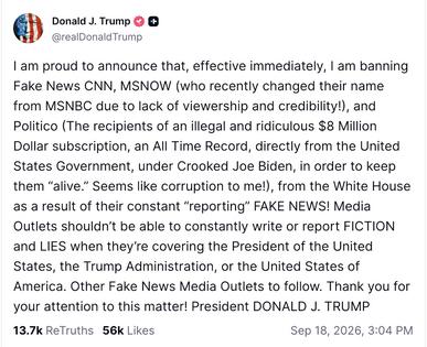 President Donald Trump’s Sept. 18, 2026, social media post announcing he was banning the three news organizations from the White House.
Truth Social Donald Trump account