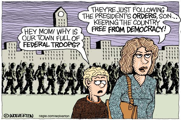 click or tap to zoom Federal Troops to Keep Us Free From Democracy