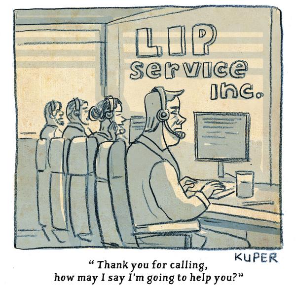 Companies Paying Lip Service To Customers