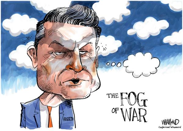Hegseth's fog of war