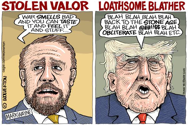 Mullin Stolen Valor, Trump Loathsome Blather