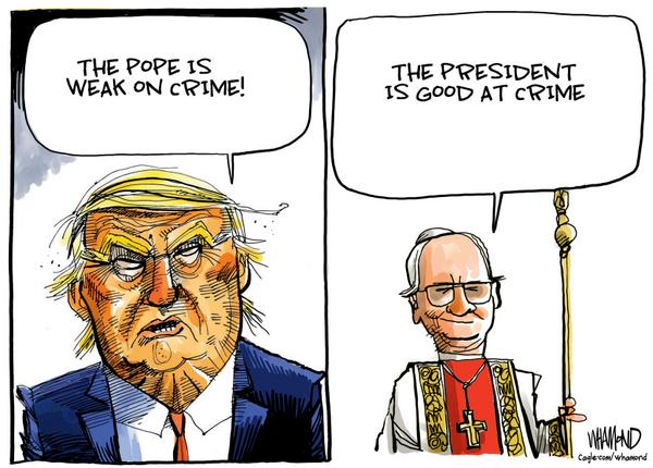 Trump says Pope is Weak on Crime