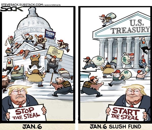 Trump January 6 Slush Fund Cartoon – Start the Steal