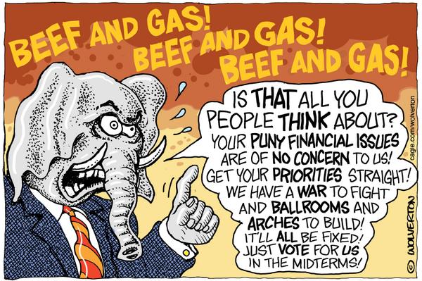 War and Ballroom Trumps Cheap Beef and Gas