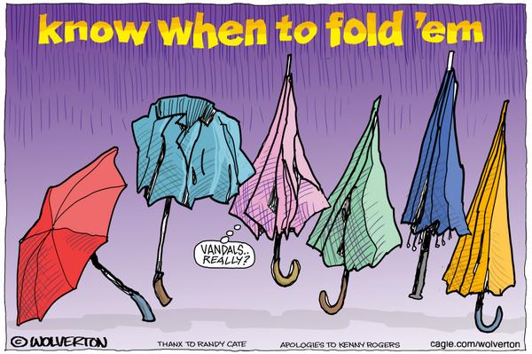 Umbrellas illustrate when to fold amid pressure