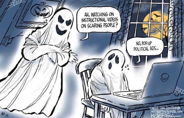 Political Ads Frighten More Than Ghosts